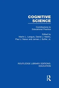 Cognitive Science: Contributions to Educational Practice