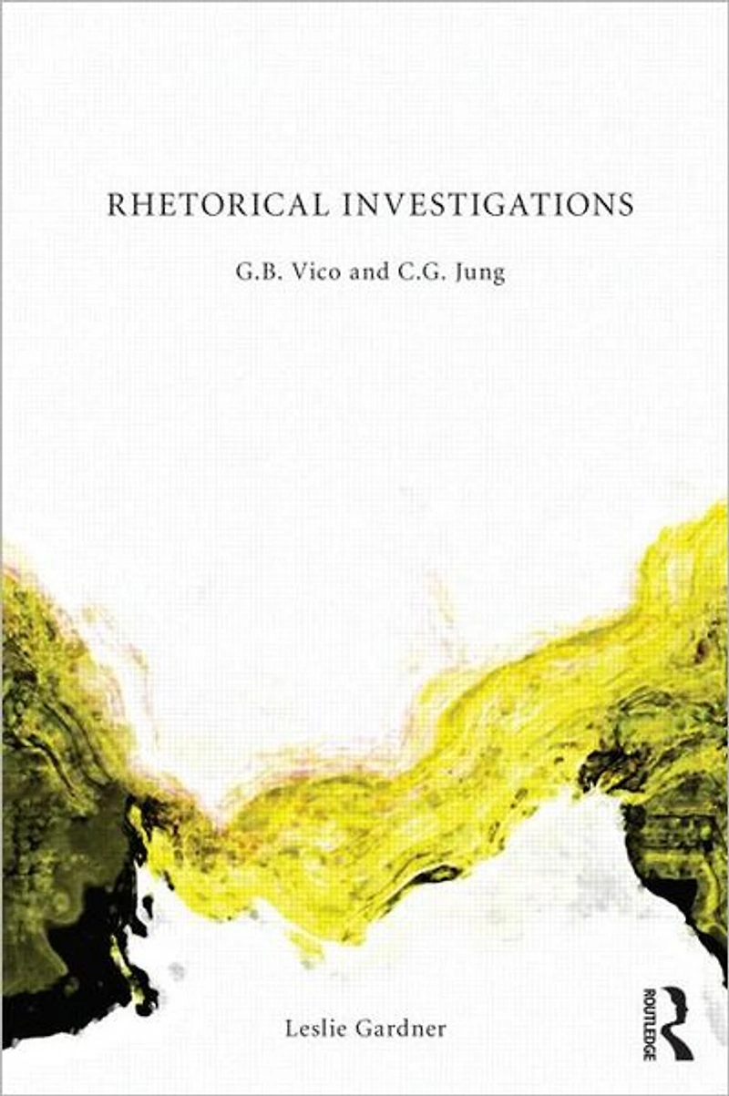 Rhetorical Investigations: G. B. Vico and C. Jung