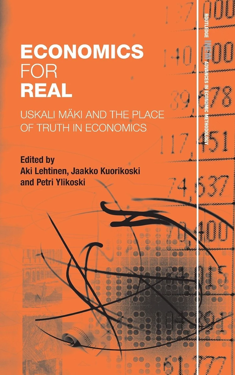 Economics for Real: Uskali Mäki and the Place of Truth