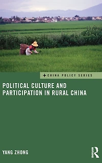 Political Culture and Participation Rural China