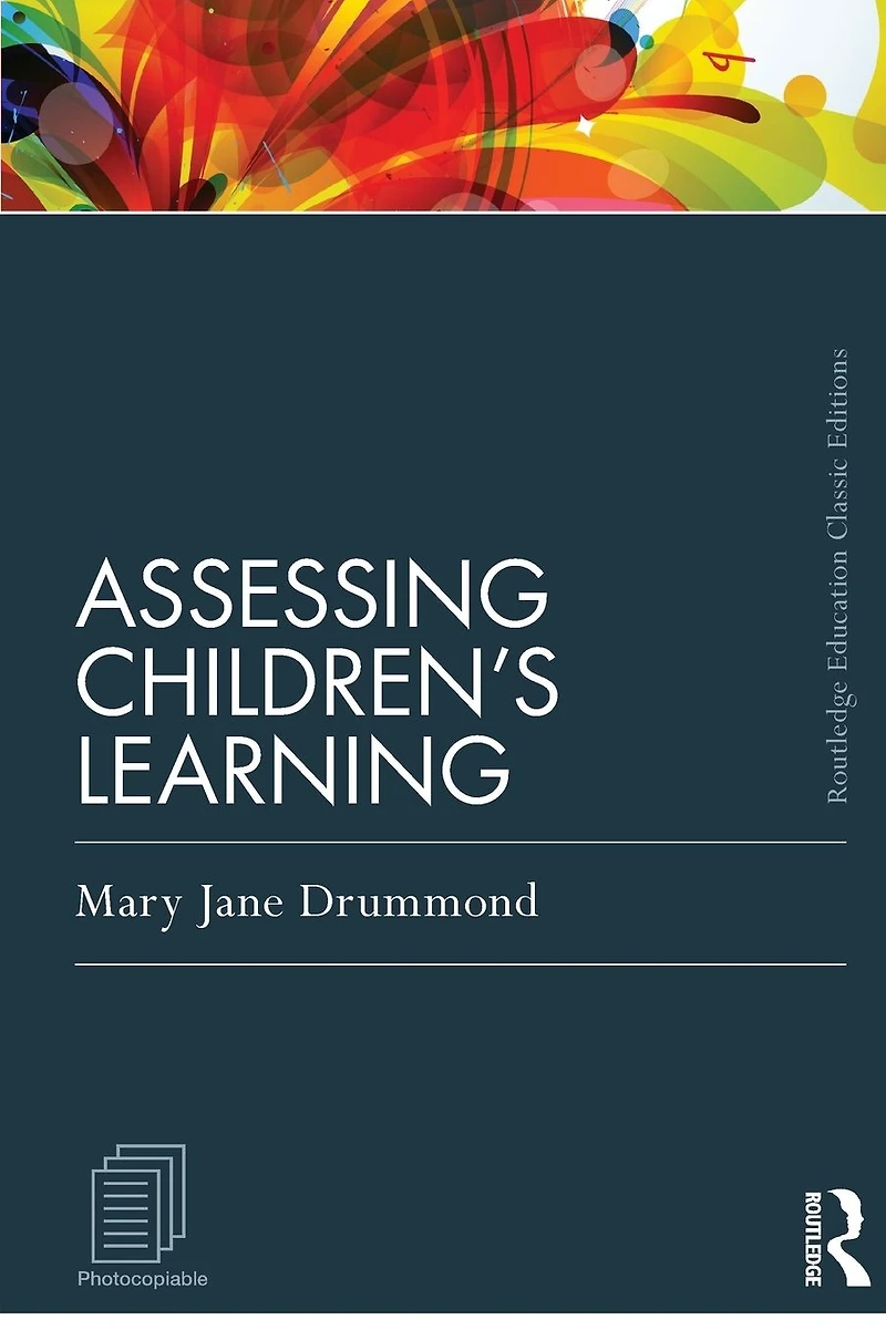 Assessing Children's Learning (Classic Edition)