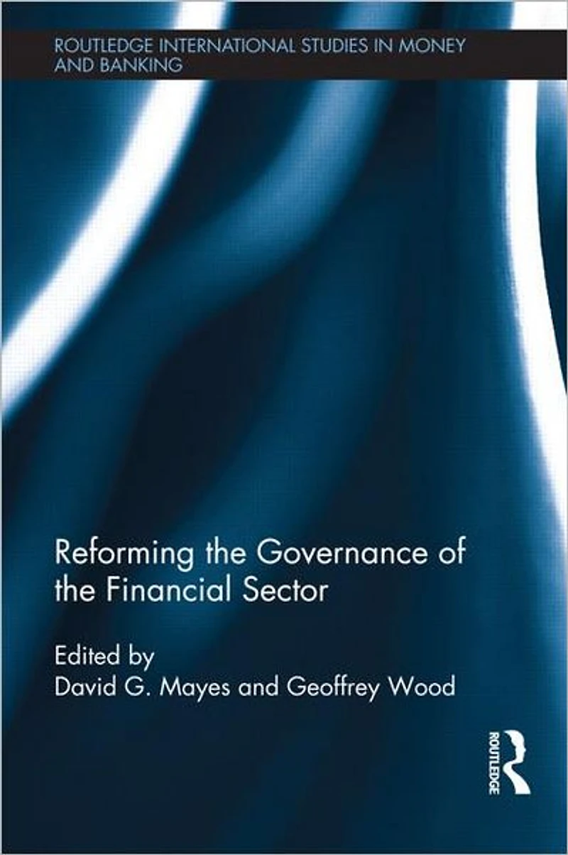 Reforming the Governance of Financial Sector