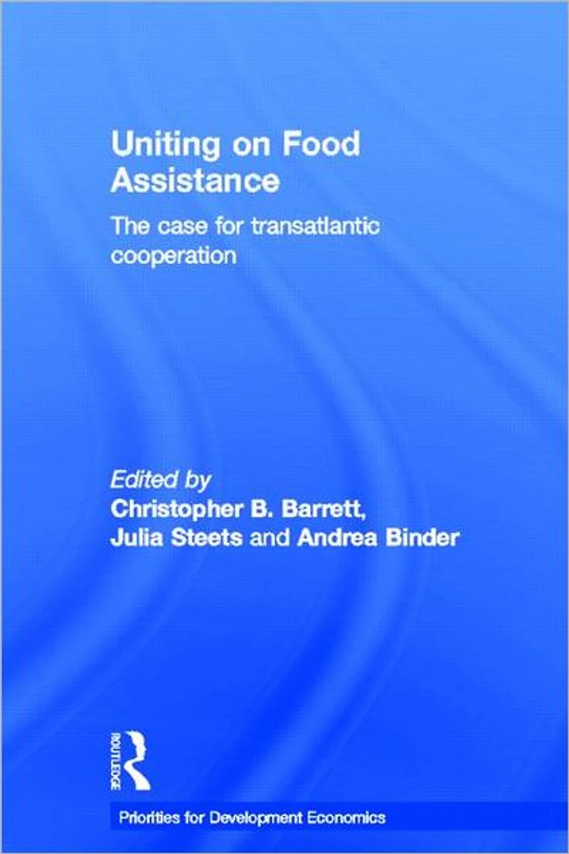 Uniting on Food Assistance: The Case for Transatlantic Cooperation