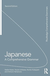 Japanese: A Comprehensive Grammar