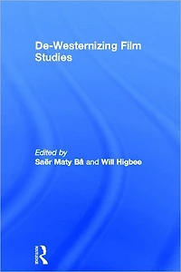 De-Westernizing Film Studies