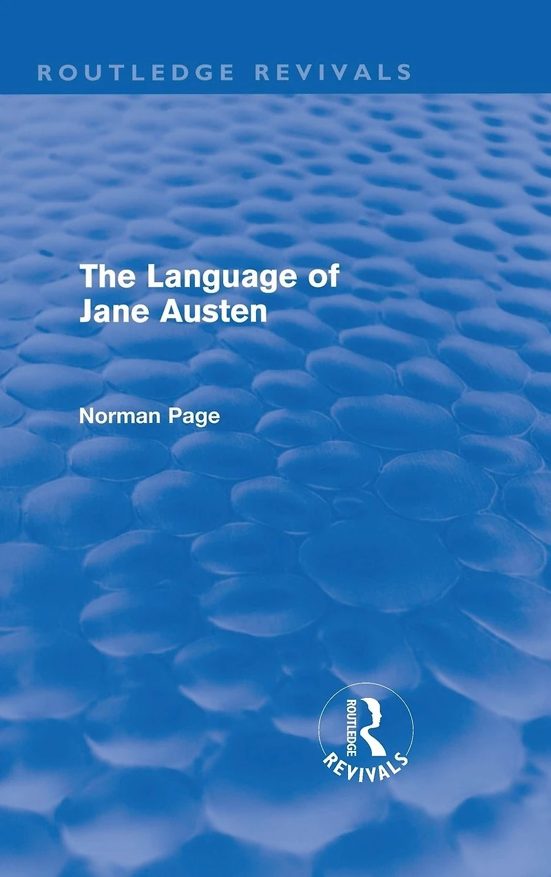 The Language of Jane Austen (Routledge Revivals)
