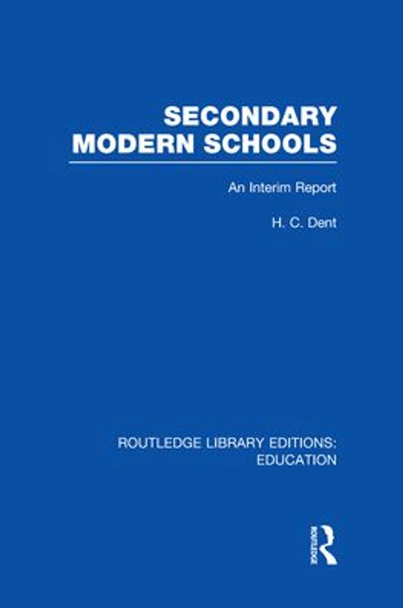 Secondary Modern Schools: An Interim Report