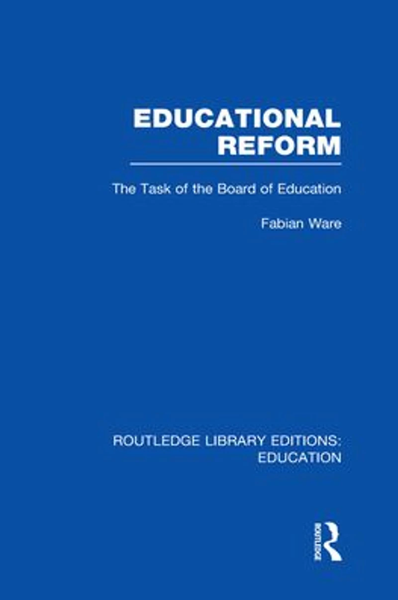 Educational Reform: the Task of Board Education