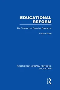 Educational Reform: the Task of Board Education