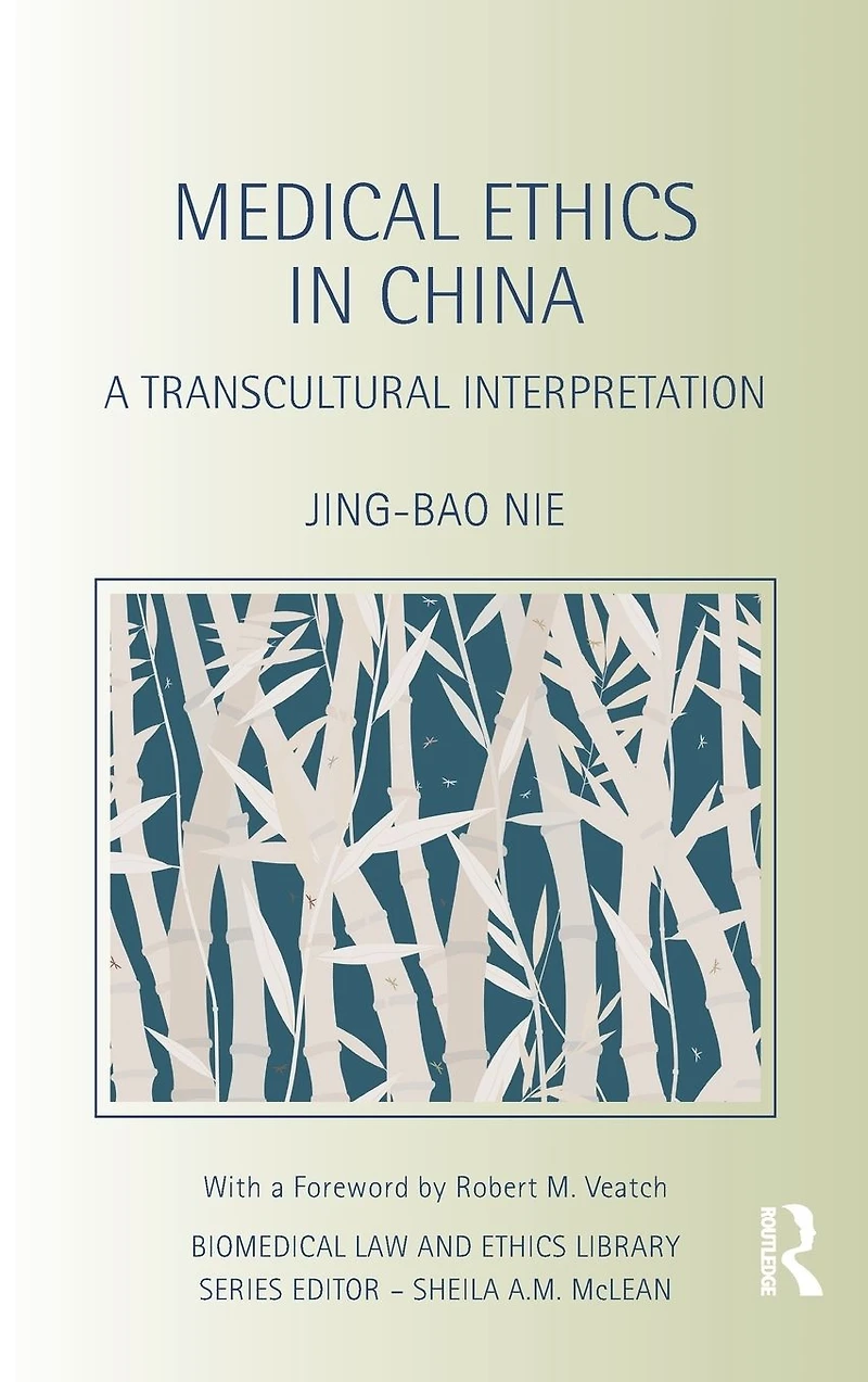 Medical Ethics China: A Transcultural Interpretation