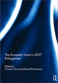 The European Union's 2007 Enlargement