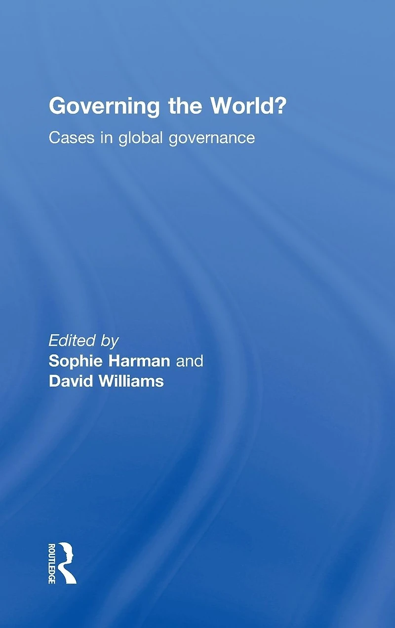 Governing the World?: Cases Global Governance