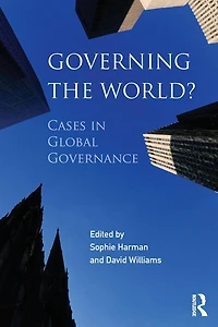 Governing the World?: Cases Global Governance