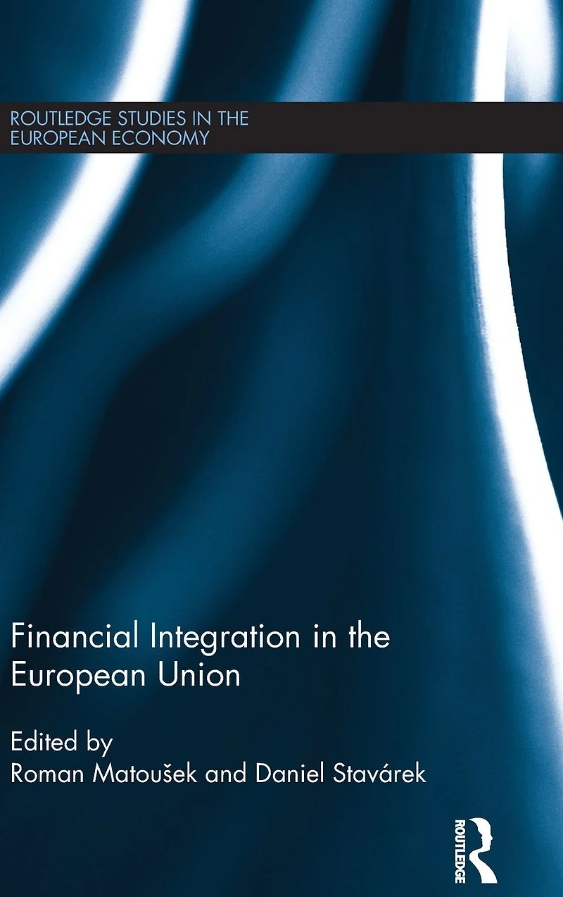 Financial Integration the European Union
