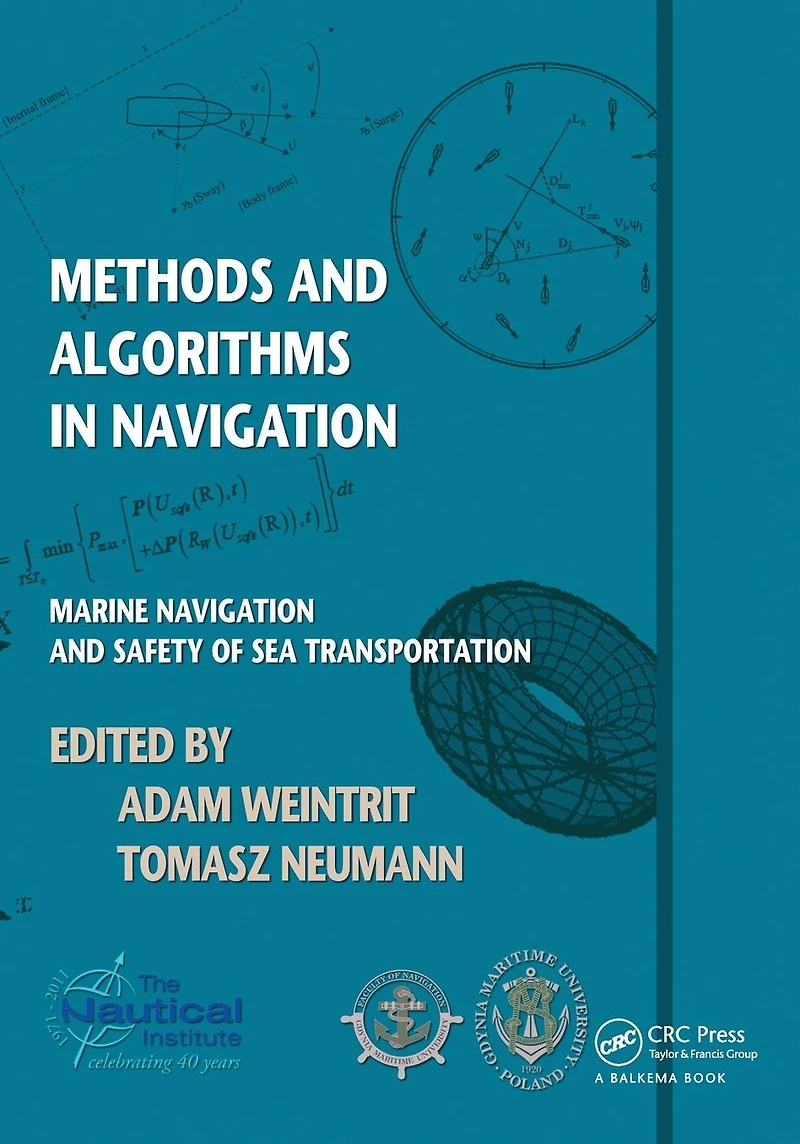 Methods and Algorithms Navigation: Marine Navigation Safety of Sea Transportation