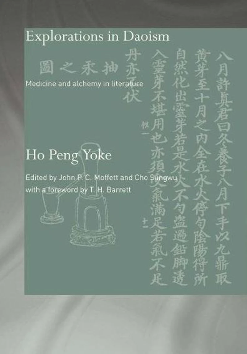 Explorations Daoism: Medicine and Alchemy Literature