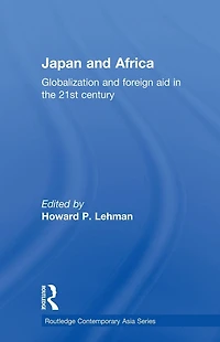 Japan and Africa: Globalization Foreign Aid the 21st Century