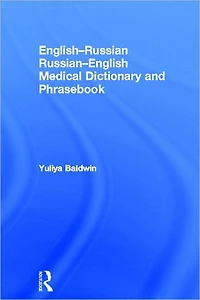 English-Russian Russian-English Medical Dictionary and Phrasebook
