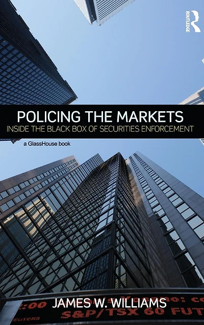 Policing the Markets: Inside Black Box of Securities Enforcement
