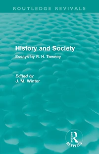 History and Society: Essays by R.H. Tawney