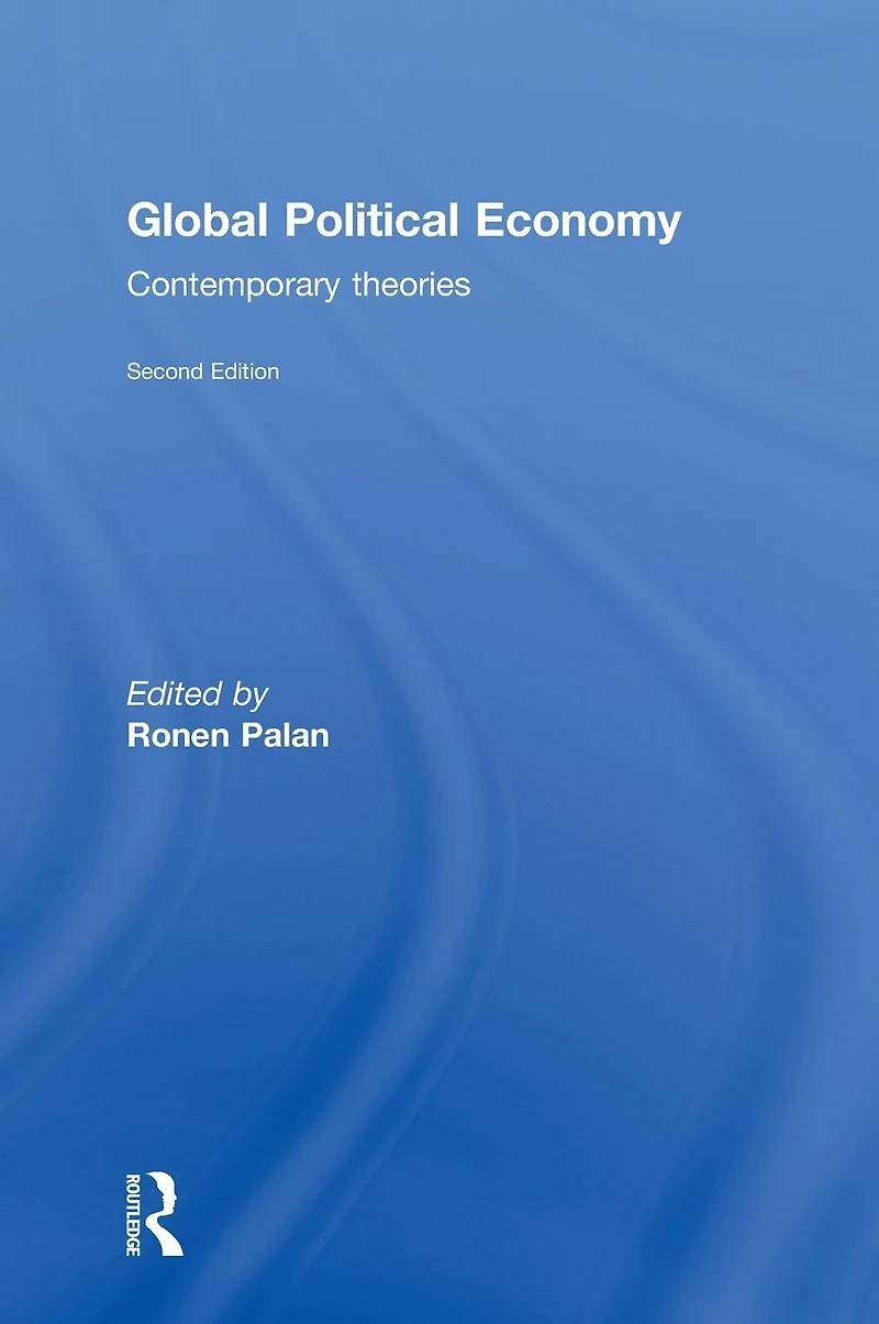 Global Political Economy: Contemporary Theories