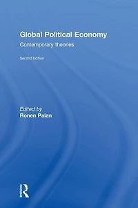 Global Political Economy: Contemporary Theories