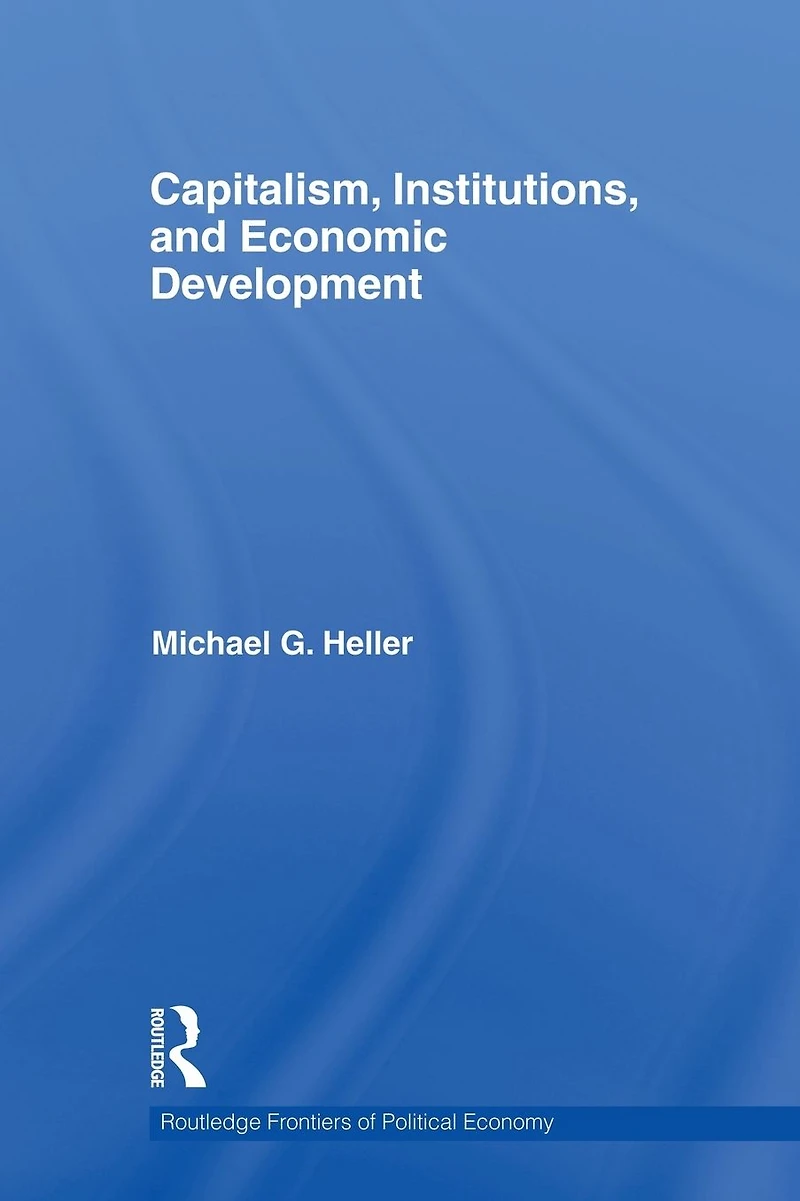 Capitalism, Institutions, and Economic Development