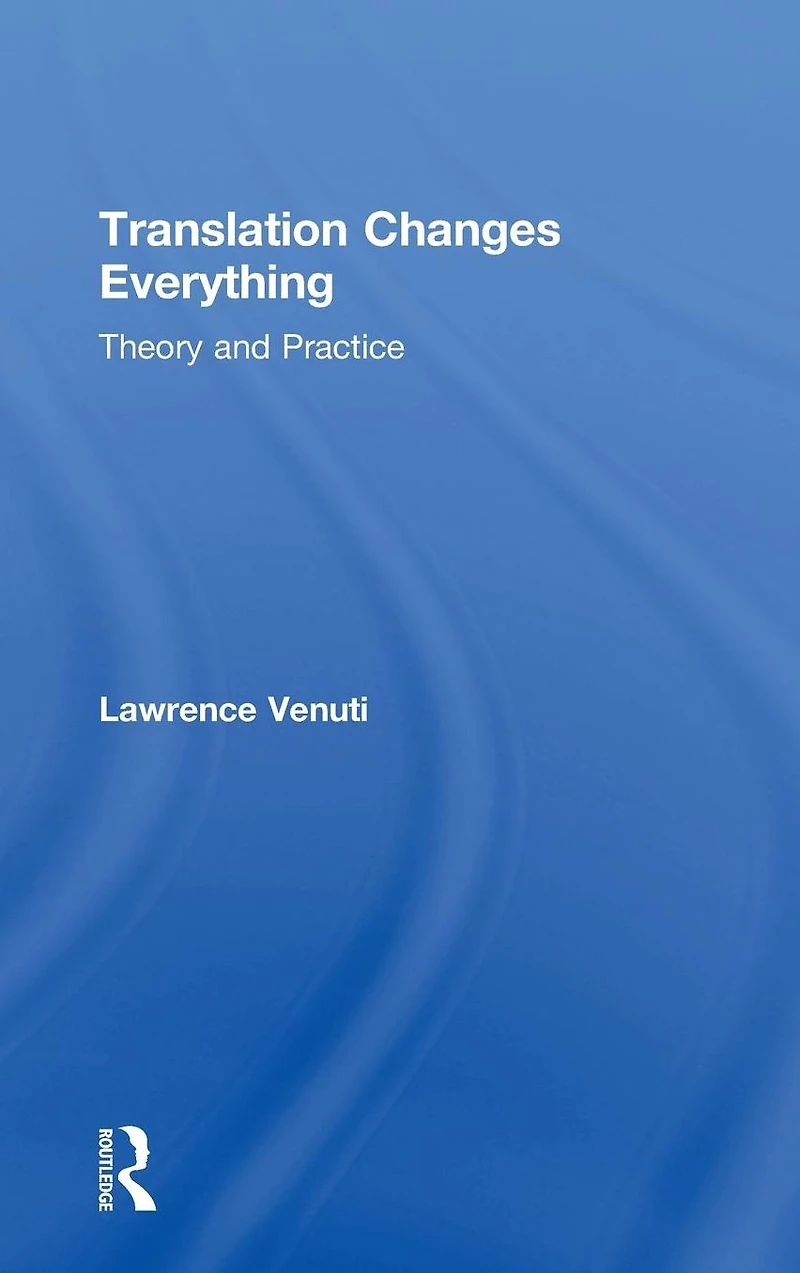 Translation Changes Everything: Theory and Practice