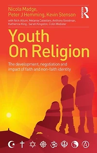 Youth On Religion: The development, negotiation and impact of faith non-faith identity
