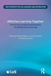 Affective learning Together: Social and emotional dimensions of collaborative
