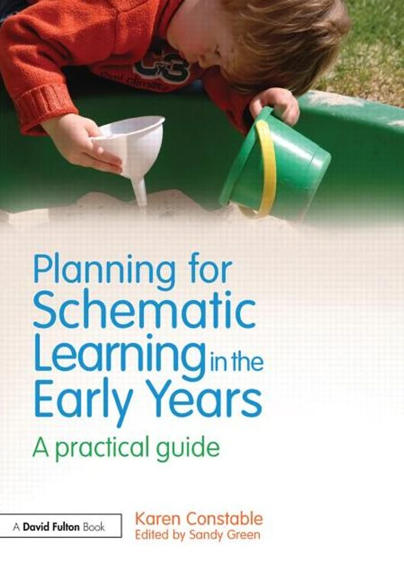 Planning for Schematic Learning the Early Years: A practical guide