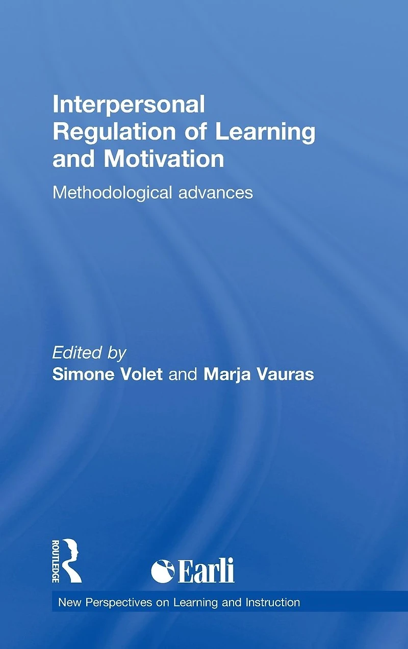 Interpersonal Regulation of Learning and Motivation: Methodological Advances