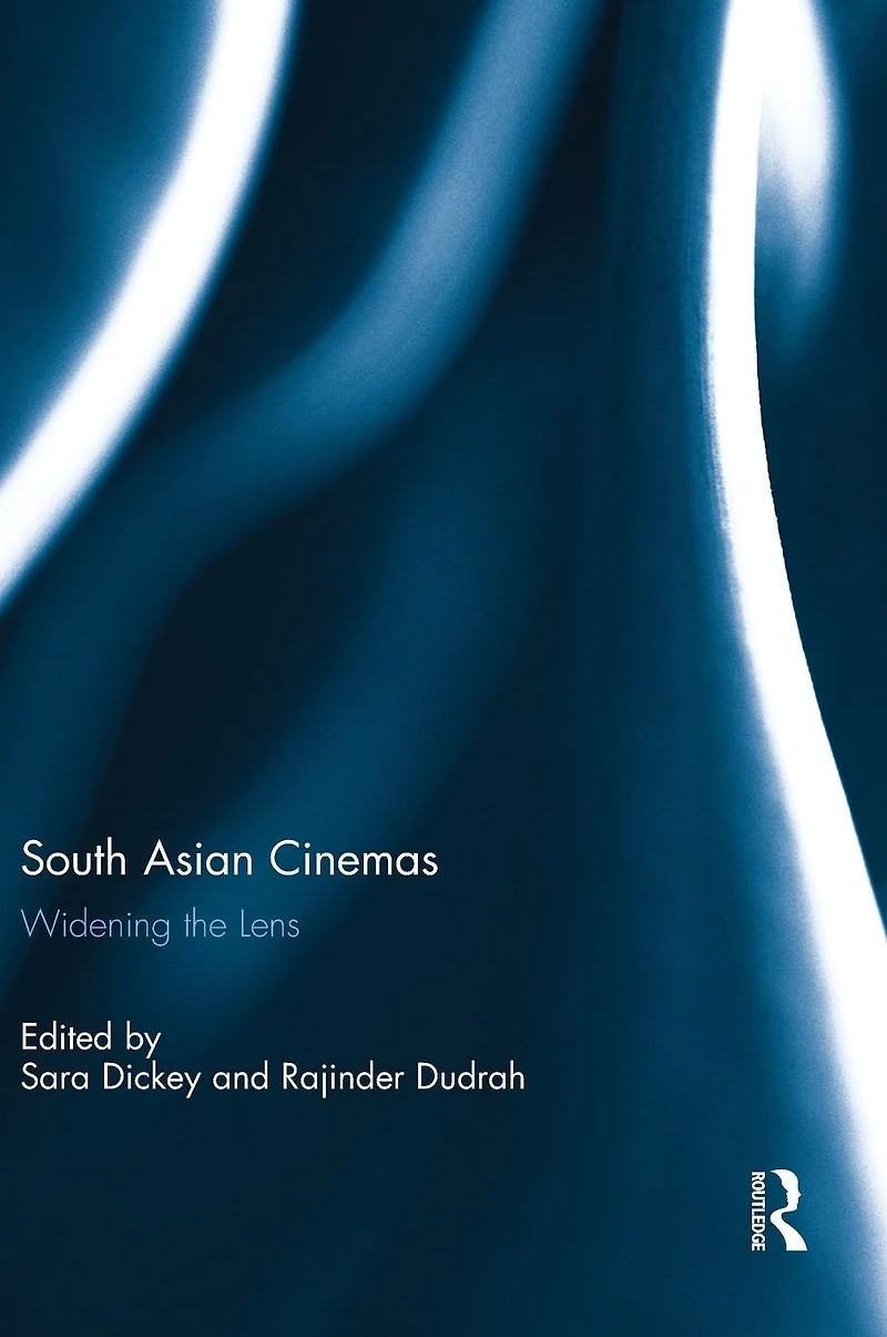 South Asian Cinemas: Widening the Lens