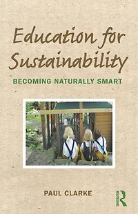 Education for Sustainability: Becoming Naturally Smart