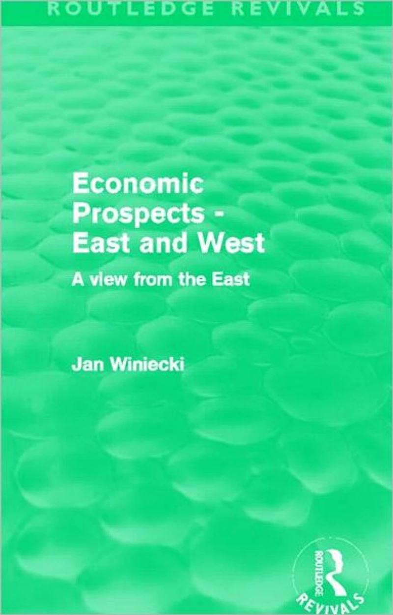 Economic Prospects - East and West: A View from the