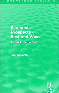 Economic Prospects - East and West: A View from the