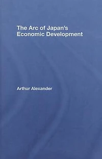 The Arc of Japan's Economic Development