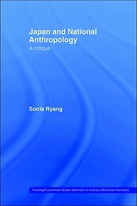 Japan and National Anthropology: A Critique