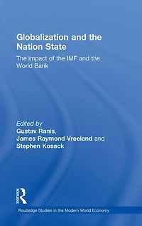 Globalization and the Nation State: Impact of IMF World Bank
