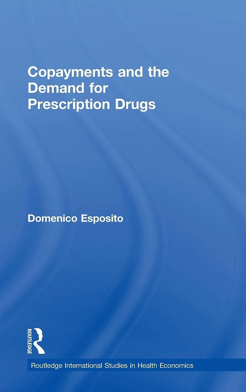 Copayments and the Demand for Prescription Drugs