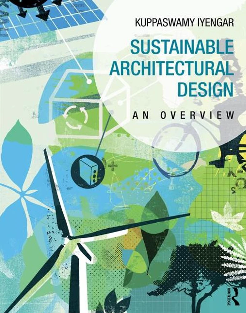 Sustainable Architectural Design: An Overview