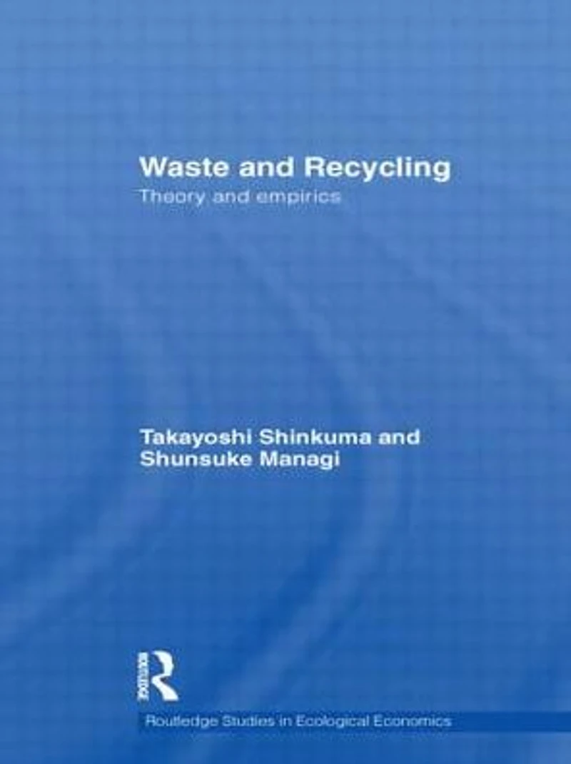Waste and Recycling: Theory Empirics