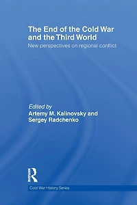 The End of Cold War and Third World: New Perspectives on Regional Conflict