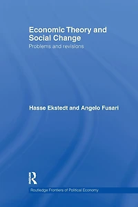 Economic Theory and Social Change: Problems Revisions