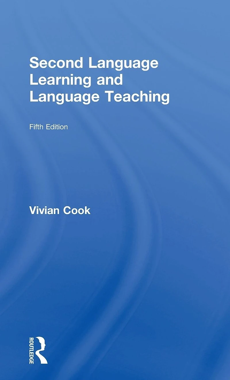 Second Language Learning and Teaching: Fifth Edition