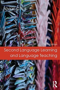 Second Language Learning and Teaching: Fifth Edition