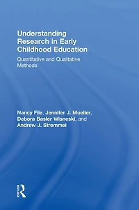 Understanding Research Early Childhood Education: Quantitative and Qualitative Methods