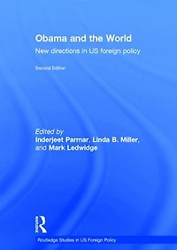 Obama and the World: New Directions US Foreign Policy