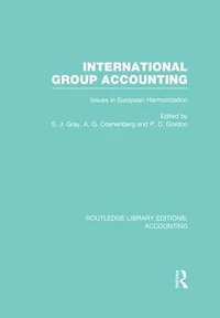 International Group Accounting (RLE Accounting): Issues European Harmonization