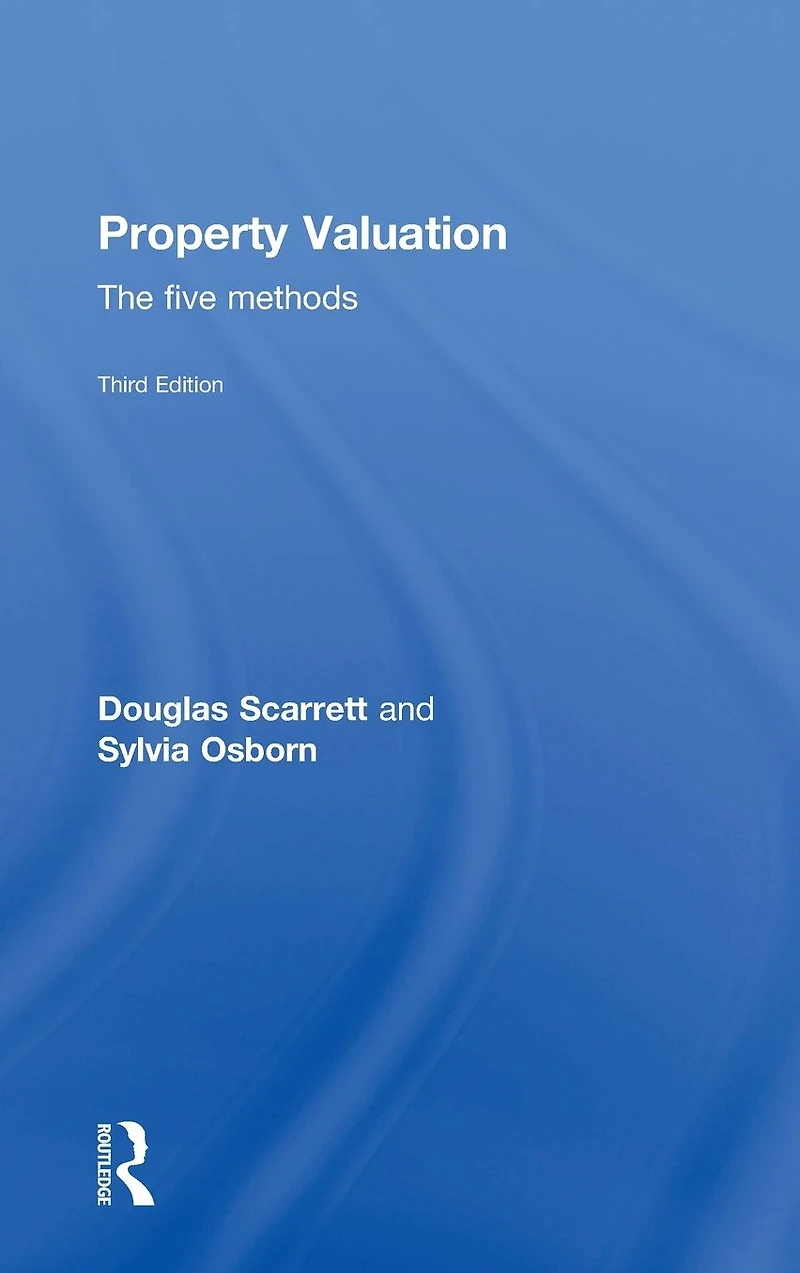 Property Valuation: The Five Methods